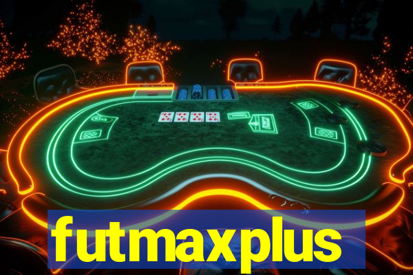 futmaxplus