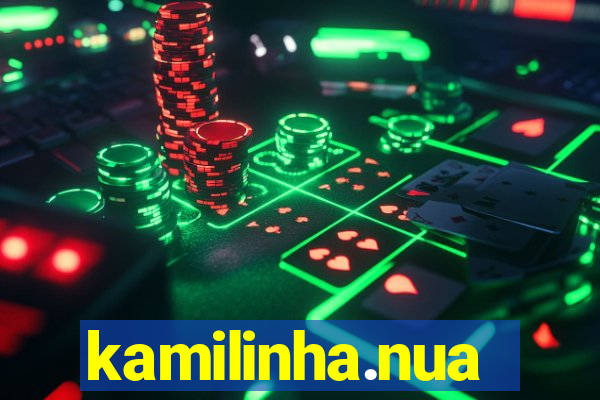 kamilinha.nua