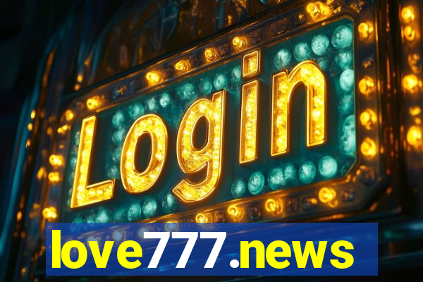 love777.news