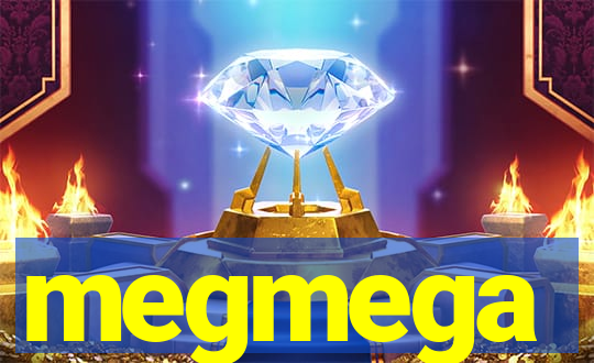 megmega