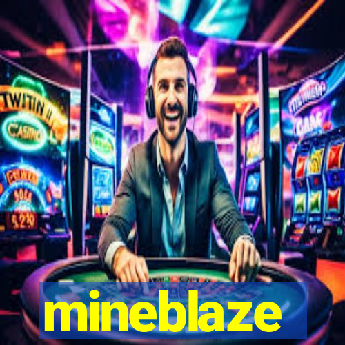 mineblaze