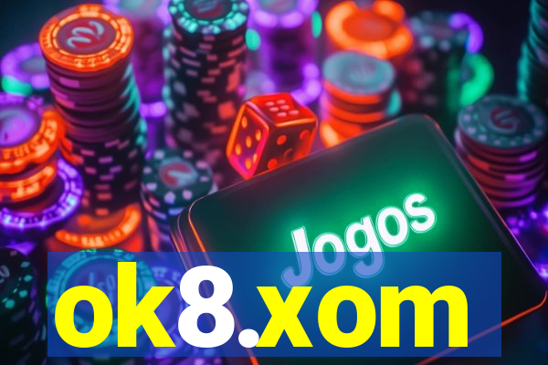 ok8.xom