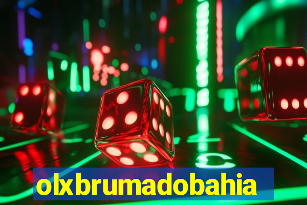 olxbrumadobahia