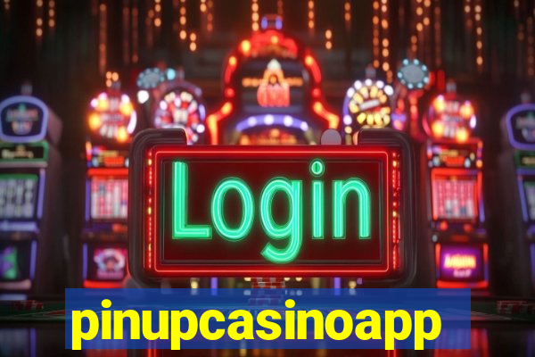 pinupcasinoapp