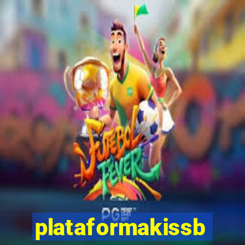 plataformakissbet.com