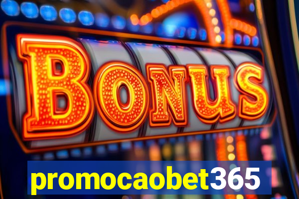 promocaobet365