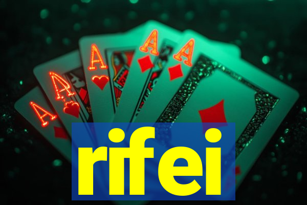 rifei