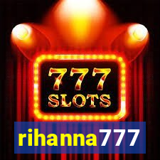 rihanna777