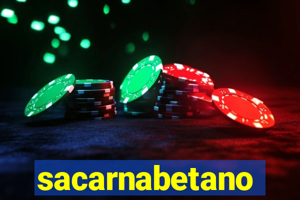 sacarnabetano