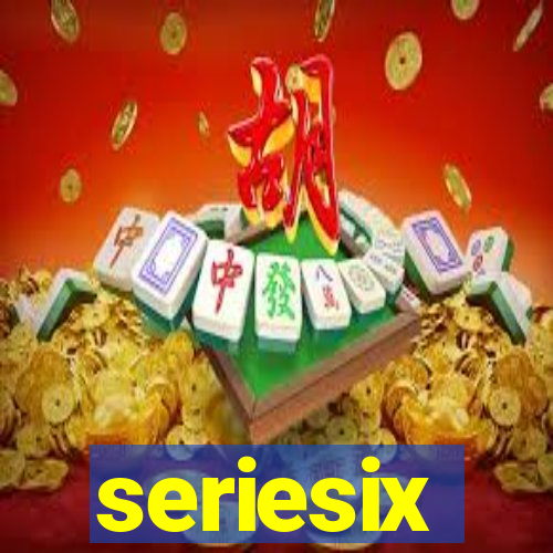 seriesix