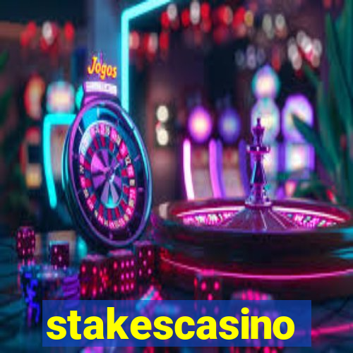 stakescasino