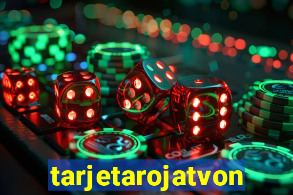 tarjetarojatvonline