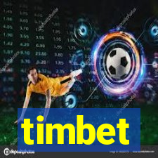 timbet