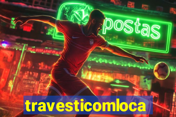 travesticomlocal