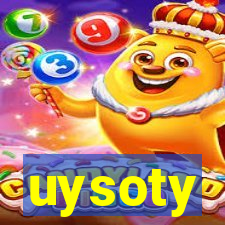 uysoty