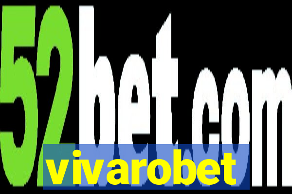 vivarobet