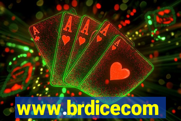 www.brdicecom