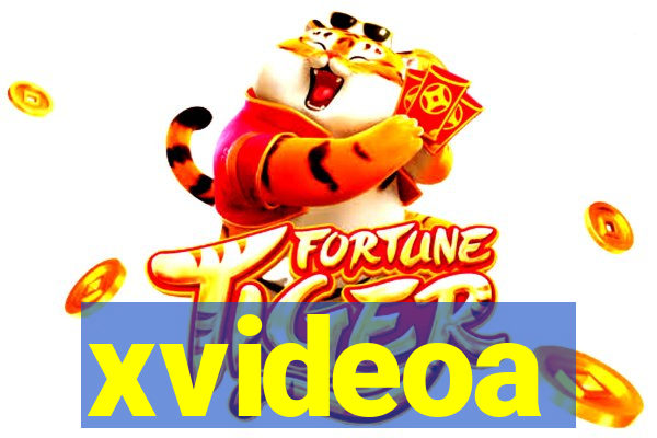 xvideoa