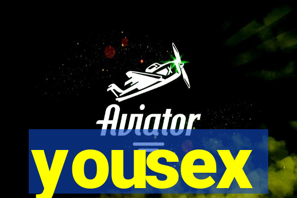 yousex